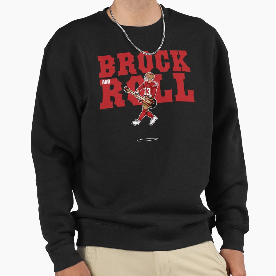 Purdy Brock Brock And Roll Sweatshirt - Unique Graphic Unisex - T-Shirt, Sweatshirt, Hoodie