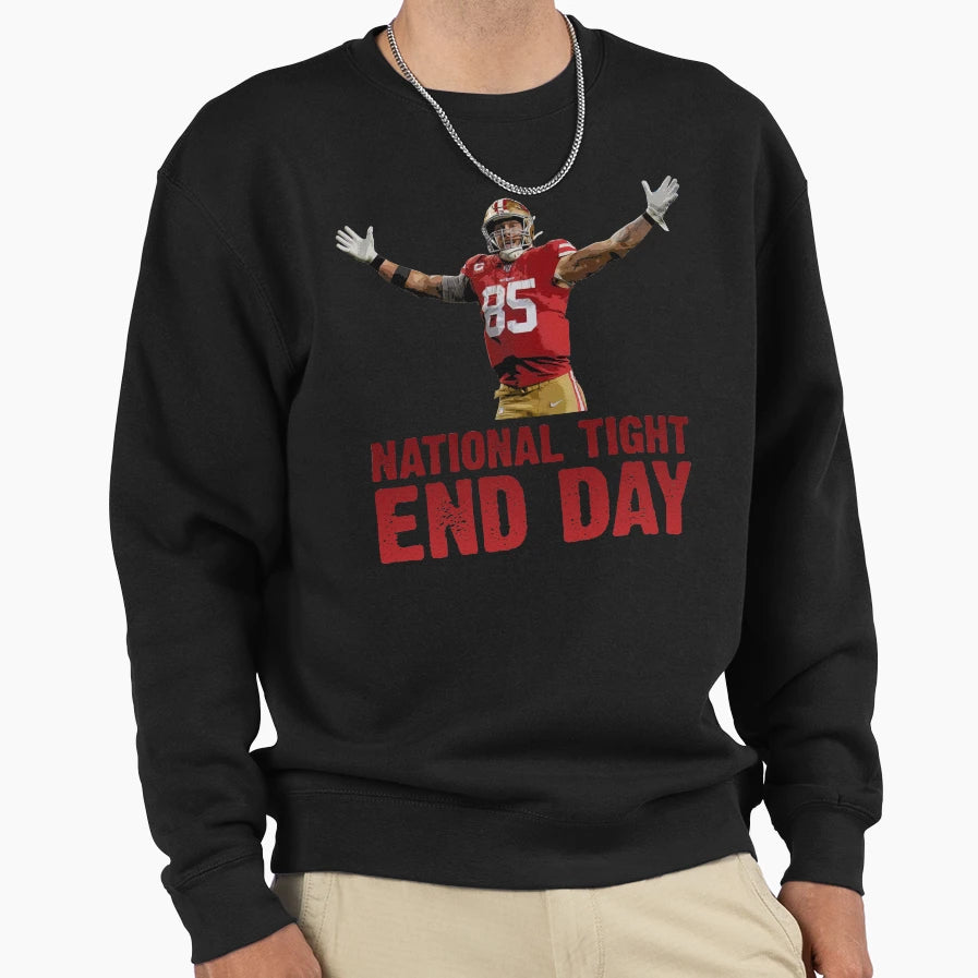 GK National Tight End Day Sweatshirt - Unique Graphic Unisex - T-Shirt, Sweatshirt, Hoodie