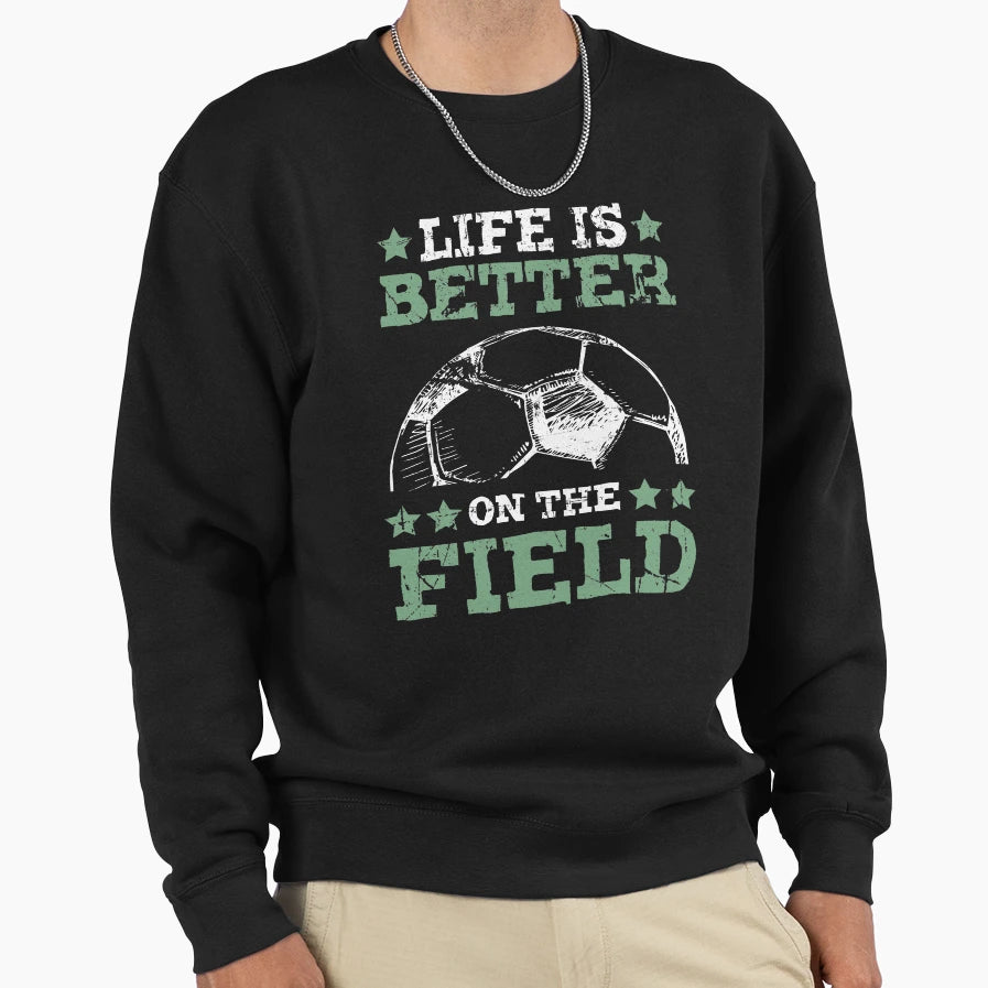 Funny Gifts Soccer Players And Sweatshirt - Novelty Apparel Unisex - T-Shirt, Sweatshirt, Hoodie