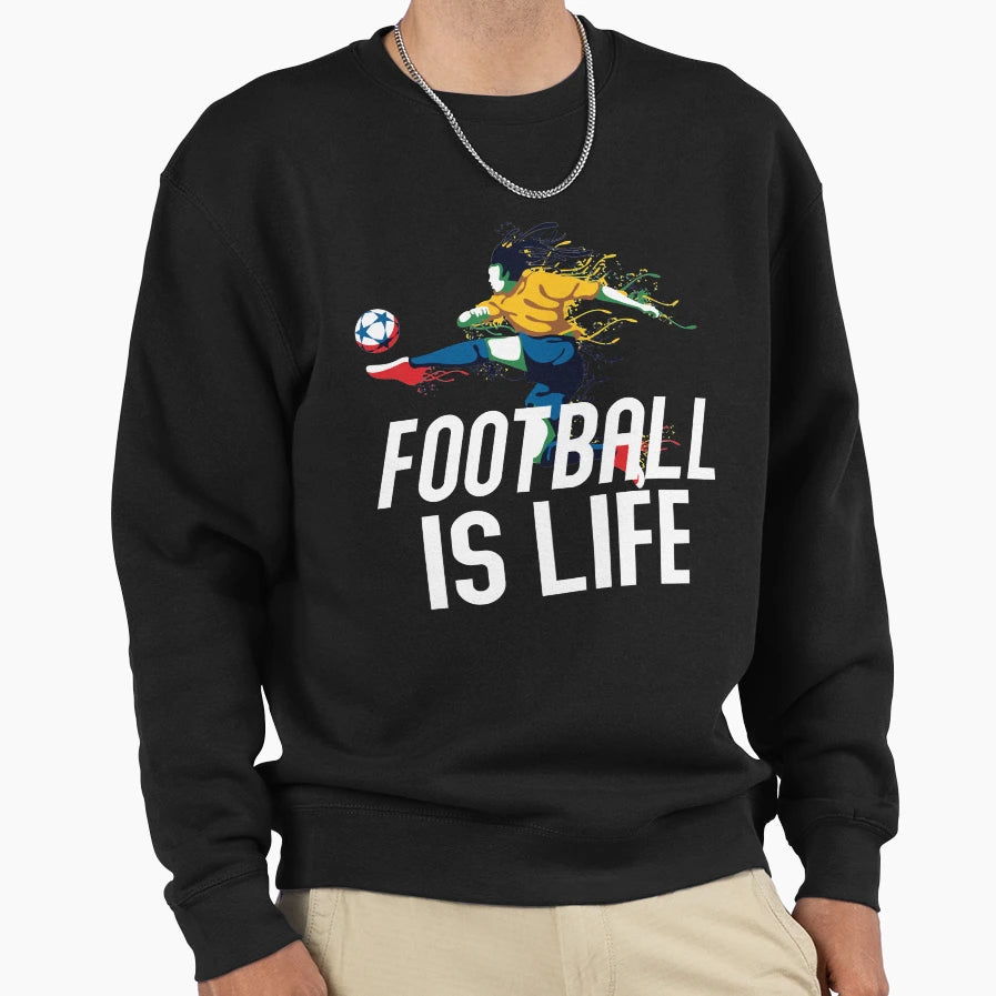 Mens Womens Football Is Life Sweatshirt - Custom Art Print for Adults - T-Shirt, Sweatshirt, Hoodie