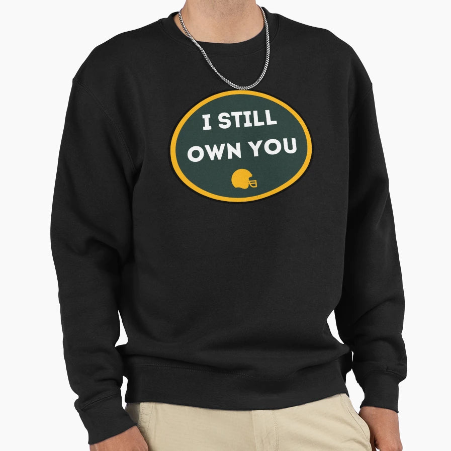 I Still Own You Football Helment Sweatshirt - Aesthetic Graphic for Adults - T-Shirt, Sweatshirt, Hoodie