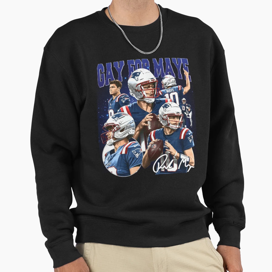 Gay Maye New England Football Sweatshirt - Casual Everyday Wear Unisex - T-Shirt, Sweatshirt, Hoodie