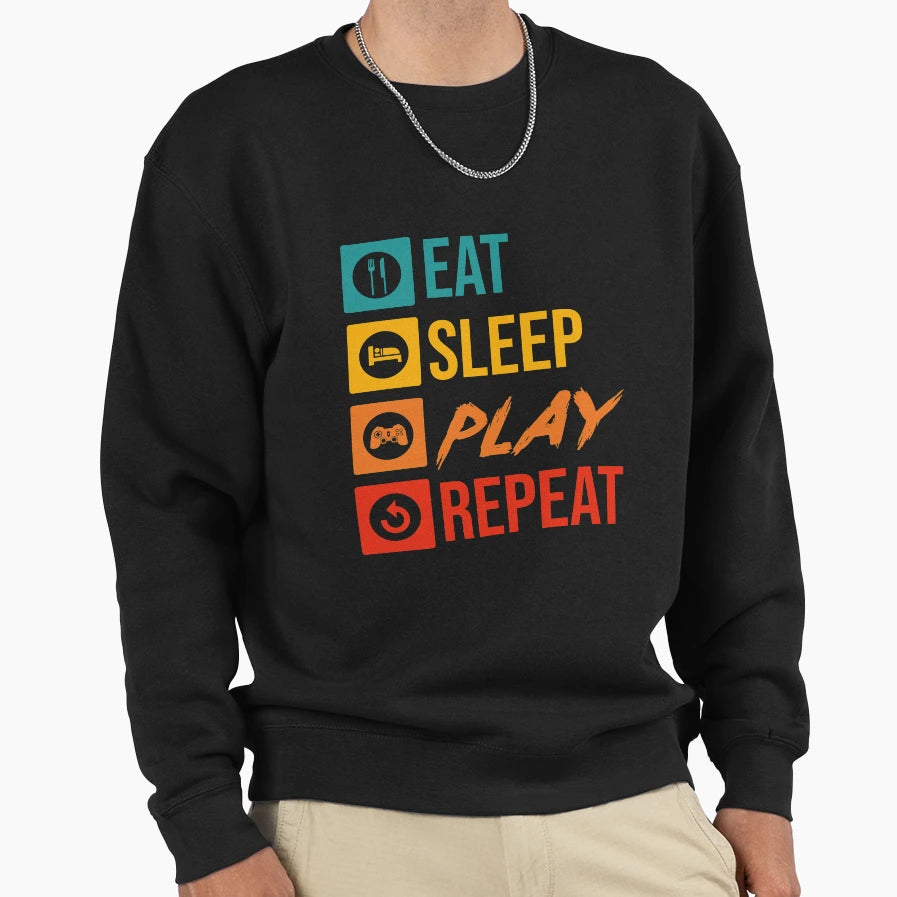 Eat Sleep Play Repeat Gamer Sweatshirt - Minimalist Print Unisex - T-Shirt, Sweatshirt, Hoodie