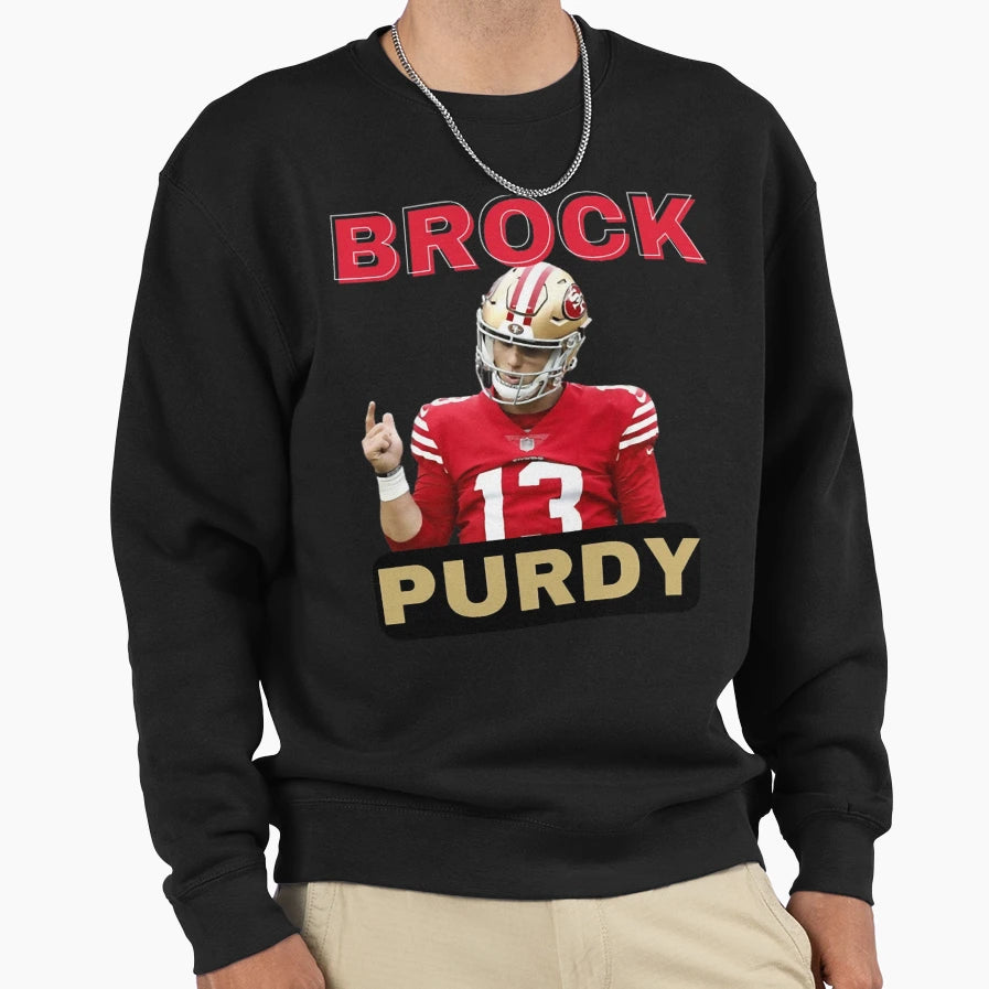 Purdy Football 49Ers Sweatshirt - Aesthetic Graphic Men Women - T-Shirt, Sweatshirt, Hoodie