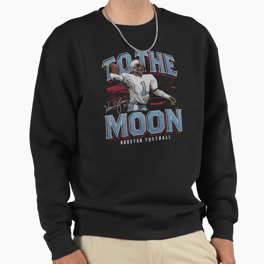 Warren Moon Houston To Moon Sweatshirt - Novelty Apparel Unisex - T-Shirt, Sweatshirt, Hoodie