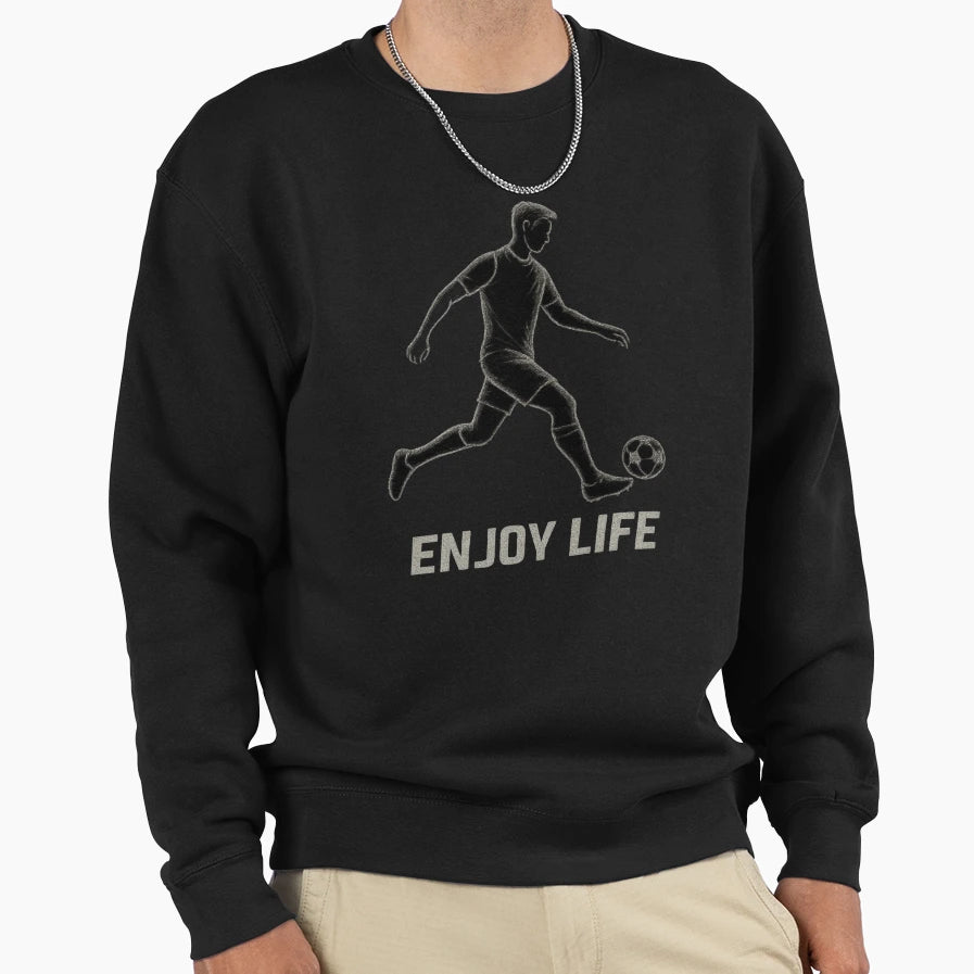 Enjoy Life Football Sketch Soccer Player T-Shirt - Trendy Graphic Unisex - T-Shirt, Sweatshirt, Hoodie