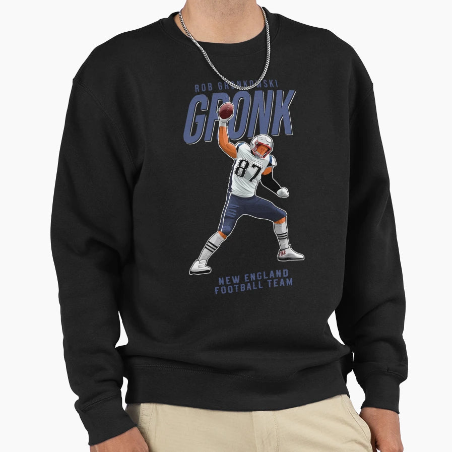 Rob Gronkowski 87 New England Sweatshirt - Fun Novelty Design Unisex - T-Shirt, Sweatshirt, Hoodie