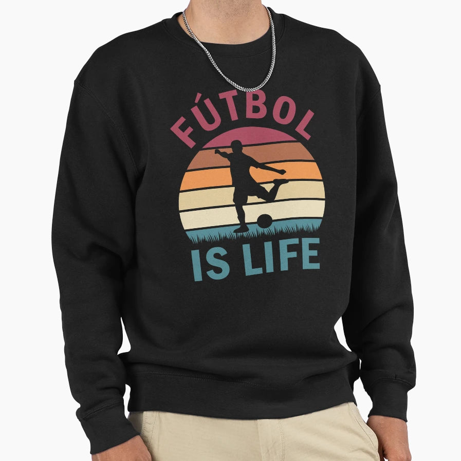 F Tbol Is Life Football And Sweatshirt - Fun Novelty Design for Adults - T-Shirt, Sweatshirt, Hoodie