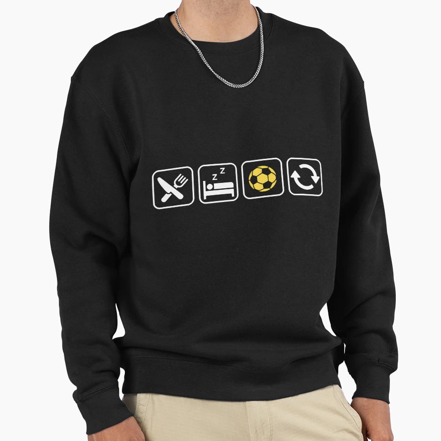Eat Sleep Soccer Repeat Fun Soccer Sweatshirt - Graphic Print Men Women - T-Shirt, Sweatshirt, Hoodie