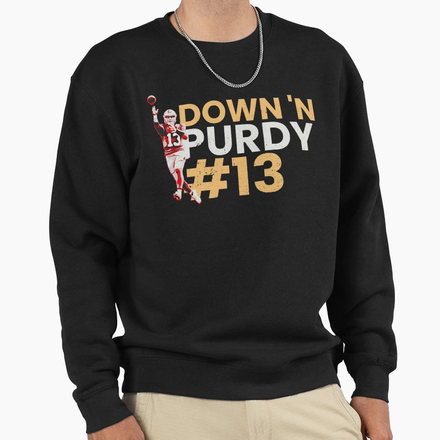 Down Purdy Sweatshirt - Casual Everyday Wear for Adults - T-Shirt, Sweatshirt, Hoodie
