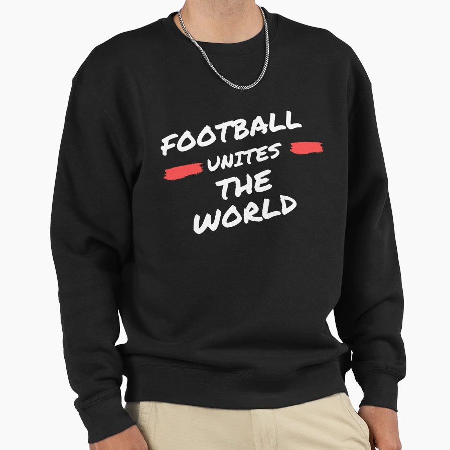 Football Unites World Sweatshirt - Custom Art Print for Adults - T-Shirt, Sweatshirt, Hoodie