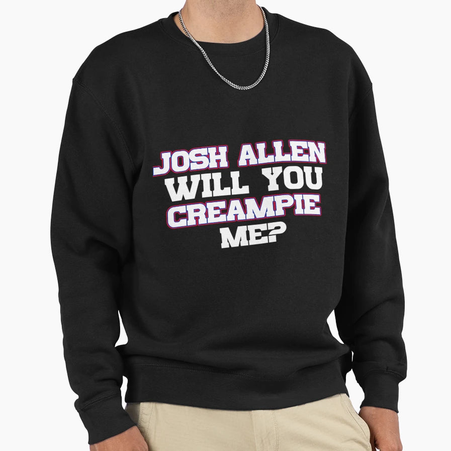 JA Will You Creampie Me Sweatshirt - Aesthetic Graphic for Adults - T-Shirt, Sweatshirt, Hoodie