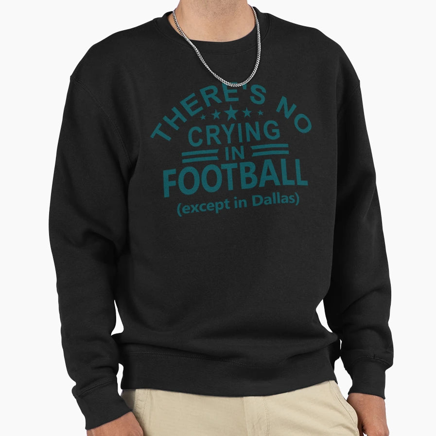 Funny Philadelphia Pro Football No Sweatshirt - Graphic Print Men Women - T-Shirt, Sweatshirt, Hoodie