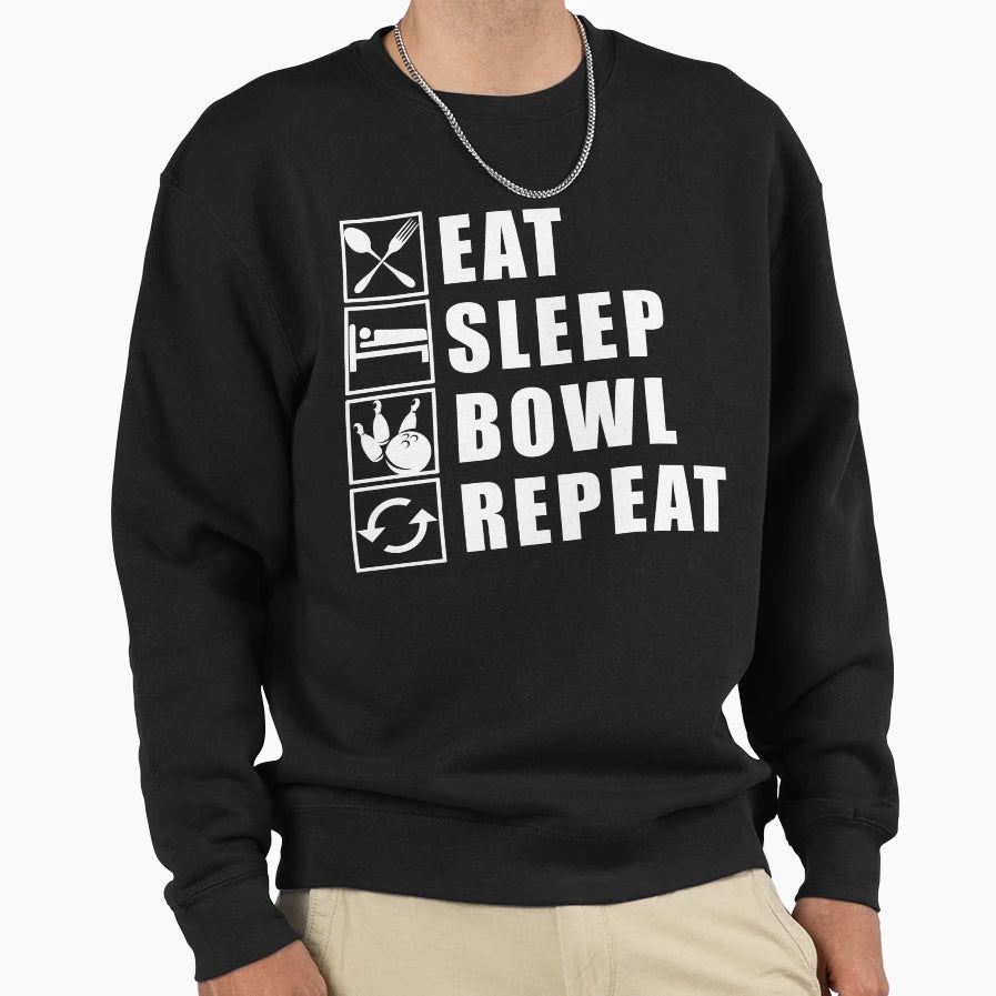 Eat Sleep Bowl Repeat Sweatshirt - Graphic Print Men Women - T-Shirt, Sweatshirt, Hoodie