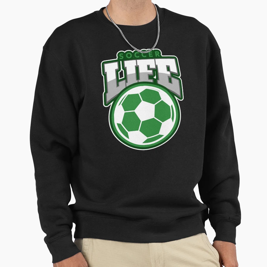 Soccer Life Gr And Wt Sweatshirt - Streetwear Style for Adults - T-Shirt, Sweatshirt, Hoodie