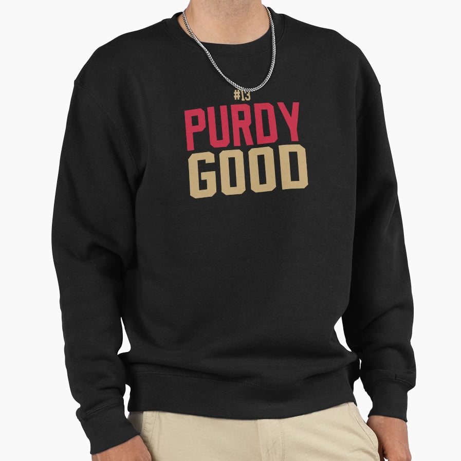 Purdy Good 13 Sweatshirt - Graphic Print for Adults - T-Shirt, Sweatshirt, Hoodie