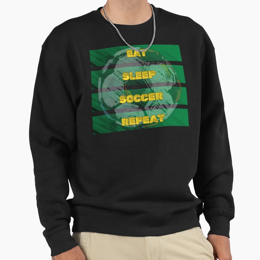 Eat Sleep Soccer Repeat Funny Sweatshirt - Aesthetic Graphic for Adults - T-Shirt, Sweatshirt, Hoodie