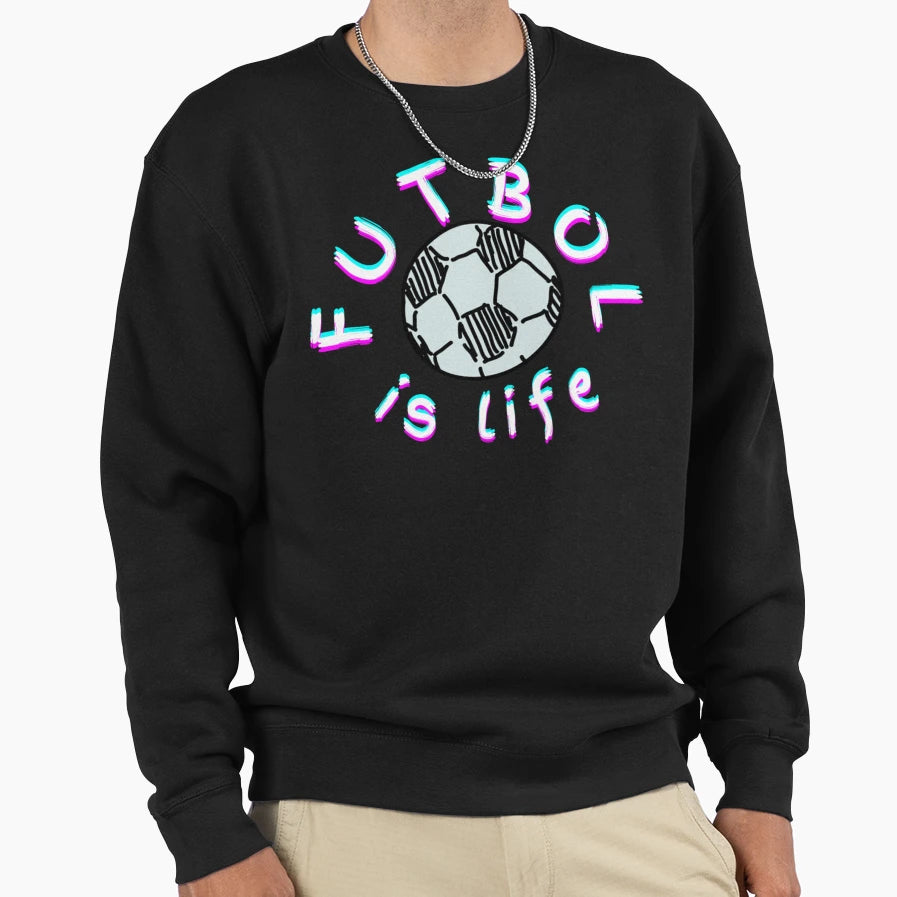 Roy Kent Futbol Is Life Active Sweatshirt - Casual Everyday Wear Unisex - T-Shirt, Sweatshirt, Hoodie