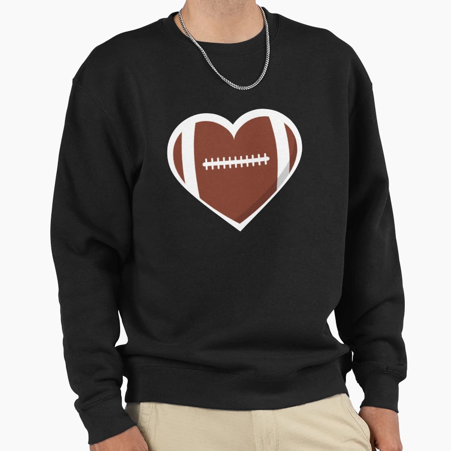 Football Heart Love Super Bowl Sweatshirt - Casual Everyday Wear Unisex - T-Shirt, Sweatshirt, Hoodie