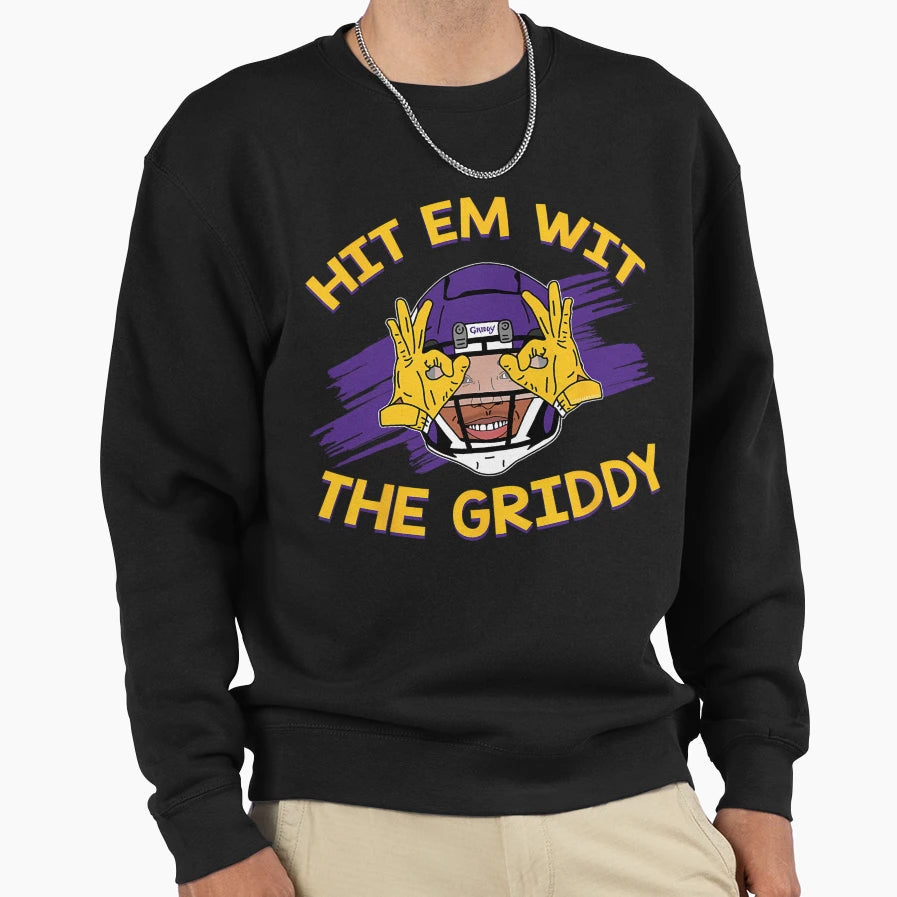 Do Griddy Funny Griddy Dance Sweatshirt - Casual Everyday Wear for Adults - T-Shirt, Sweatshirt, Hoodie