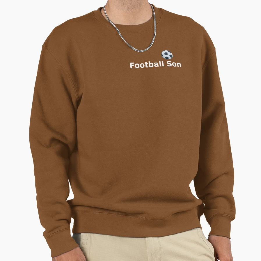 Football Son Sweatshirt - Streetwear Style Unisex - T-Shirt, Sweatshirt, Hoodie