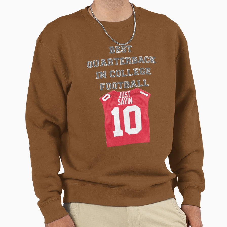 Best Quarterback College Football Sweatshirt - Streetwear Style Unisex - T-Shirt, Sweatshirt, Hoodie
