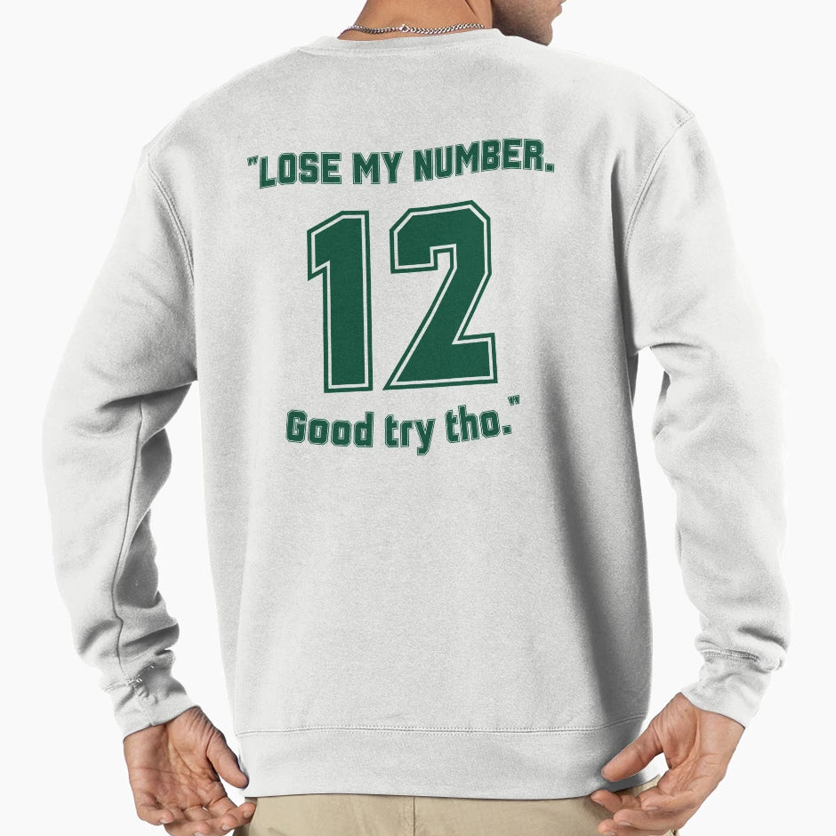 AR Signs Jets Lose My Number Good Sweatshirt - Minimalist Print for Adults - T-Shirt, Sweatshirt, Hoodie