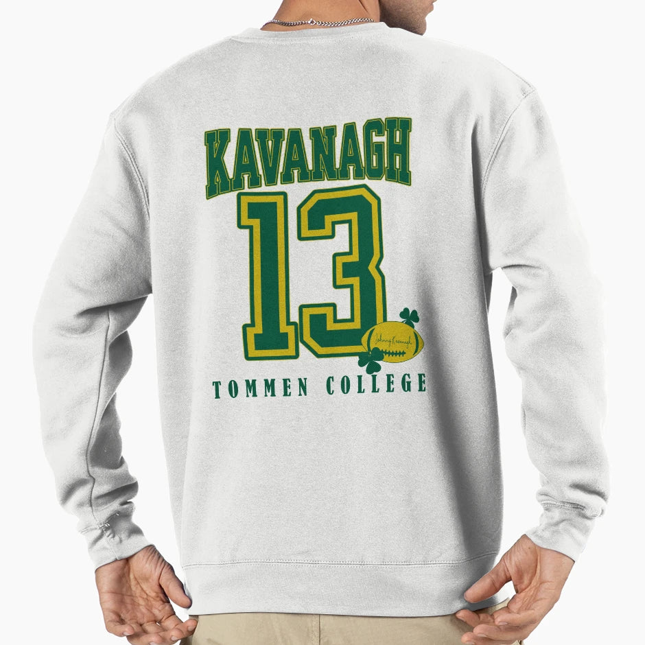 Tommen Johnny Kavanagh Keeps Binding 13 Sweatshirt - Graphic Print Unisex - T-Shirt, Sweatshirt, Hoodie