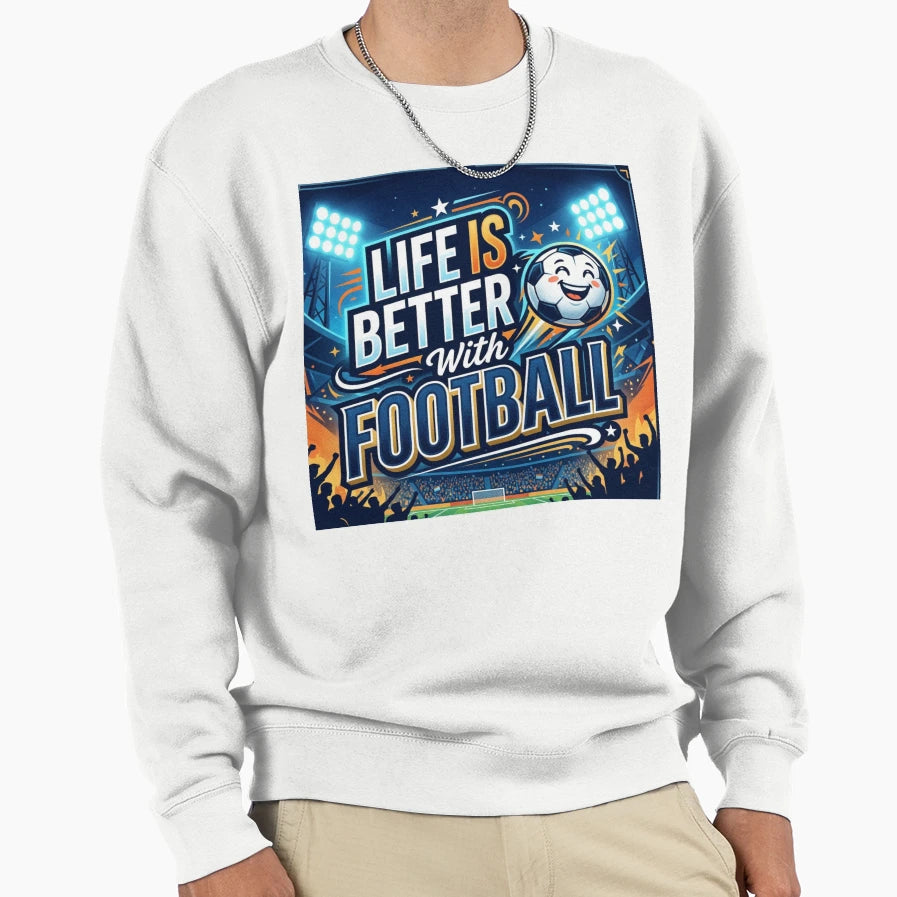 Football Quotes Sweatshirt - Unique Graphic Unisex - T-Shirt, Sweatshirt, Hoodie