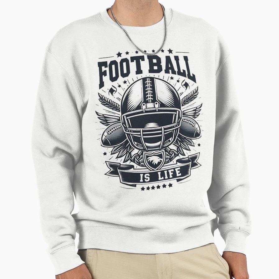 Football Is Life Bold Statement Sweatshirt - Novelty Apparel for Adults - T-Shirt, Sweatshirt, Hoodie