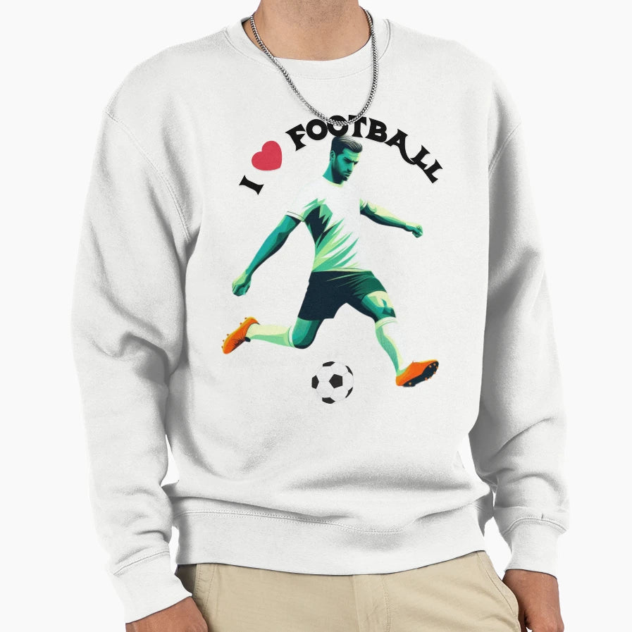 I Love Football Sweatshirt - Casual Everyday Wear Unisex - T-Shirt, Sweatshirt, Hoodie
