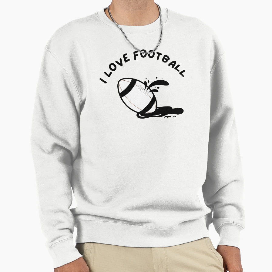 I Love Football Black Football Black Sweatshirt - Unique Graphic Unisex - T-Shirt, Sweatshirt, Hoodie