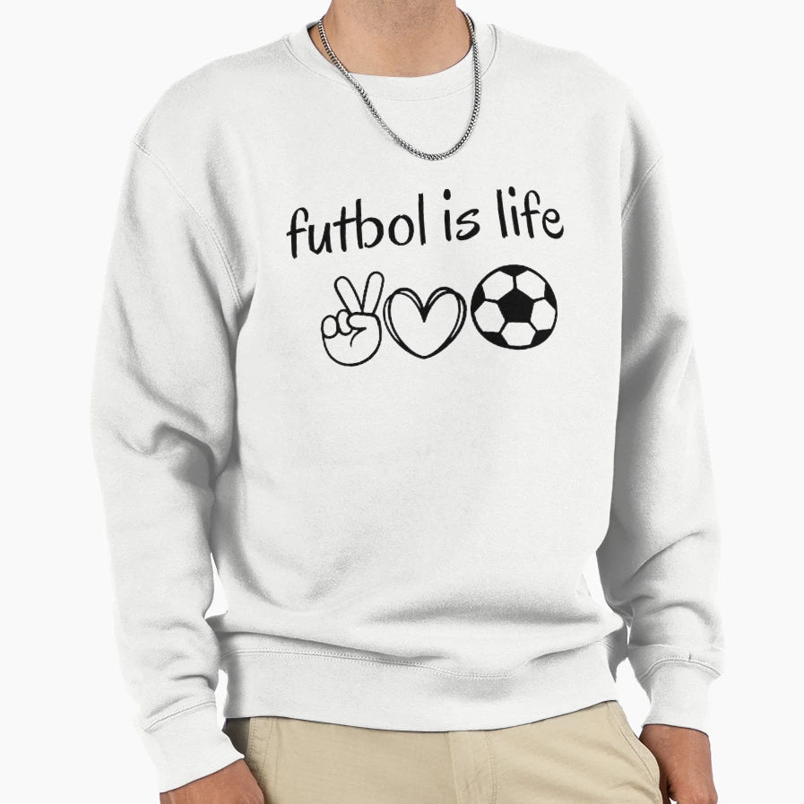 Futbol Is Life 6 Sweatshirt - Unique Graphic for Adults - T-Shirt, Sweatshirt, Hoodie