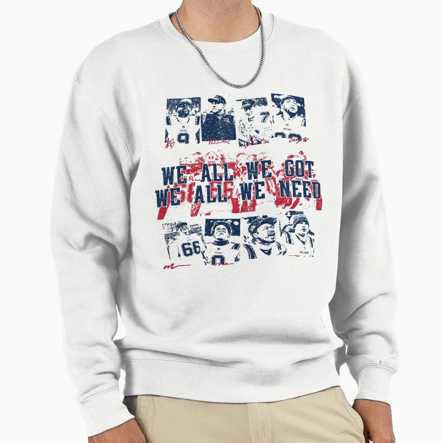 England Football We All We Got We Sweatshirt - Custom Art Print Men Women - T-Shirt, Sweatshirt, Hoodie