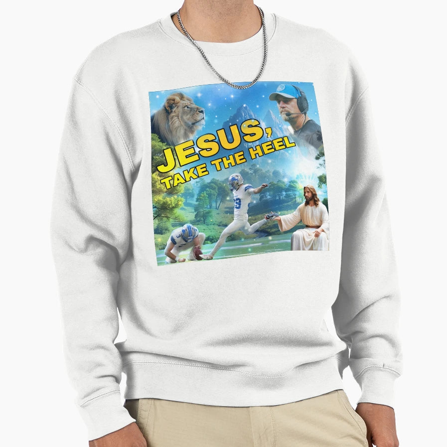 Jake Bates Jesus Take Heel Sweatshirt - Casual Everyday Wear Men Women - T-Shirt, Sweatshirt, Hoodie