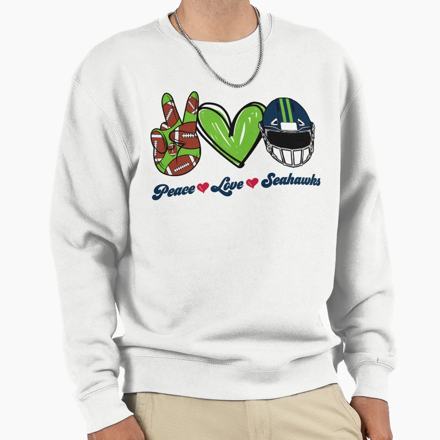 Peace Love Seahawks Football Team Sweatshirt - Streetwear Style for Adults - T-Shirt, Sweatshirt, Hoodie