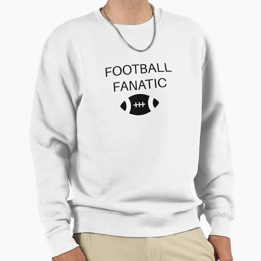 Football Fanatic Sweatshirt - Graphic Print for Adults - T-Shirt, Sweatshirt, Hoodie