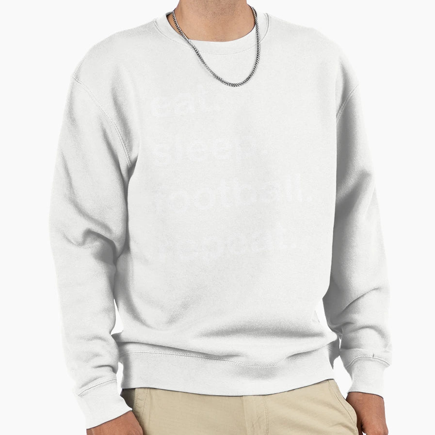 Eat Sleep Football Repeat Sweatshirt - Minimalist Print Men Women - T-Shirt, Sweatshirt, Hoodie