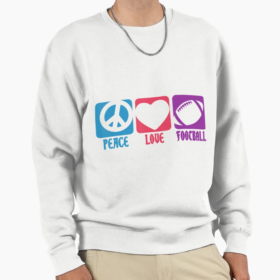 Peace Love And Football Sweatshirt - Minimalist Print Men Women - T-Shirt, Sweatshirt, Hoodie