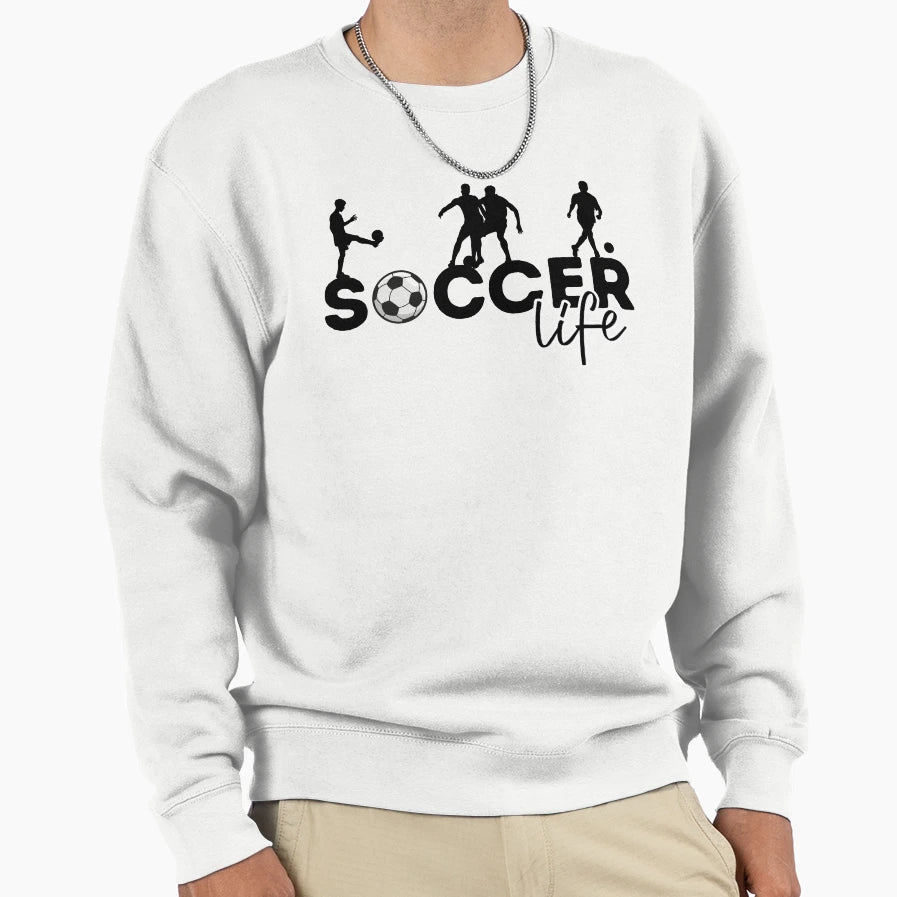 Soccer Life Football Life Sweatshirt - Minimalist Print for Adults - T-Shirt, Sweatshirt, Hoodie