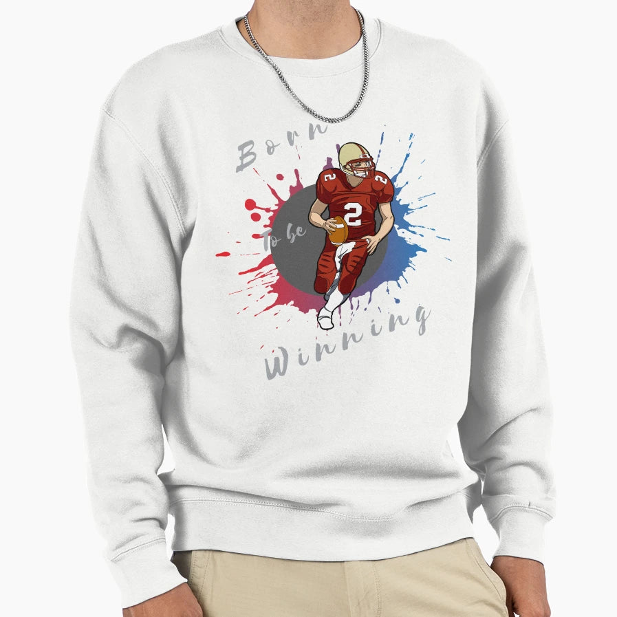 Football Fans Will Like This Winning Sweatshirt - Graphic Print Men Women - T-Shirt, Sweatshirt, Hoodie