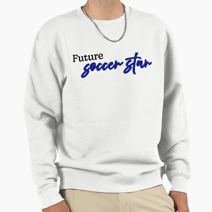 Future Soccer Star Royal Blue Sweatshirt - Trendy Graphic Unisex - T-Shirt, Sweatshirt, Hoodie
