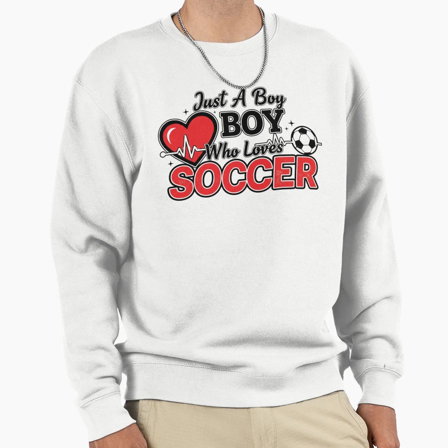 Just Who Loves Soccer Sport Sweatshirt - Graphic Print Unisex - T-Shirt, Sweatshirt, Hoodie