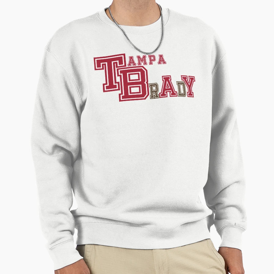 Tampa Brady Sweatshirt - Novelty Apparel Men Women - T-Shirt, Sweatshirt, Hoodie