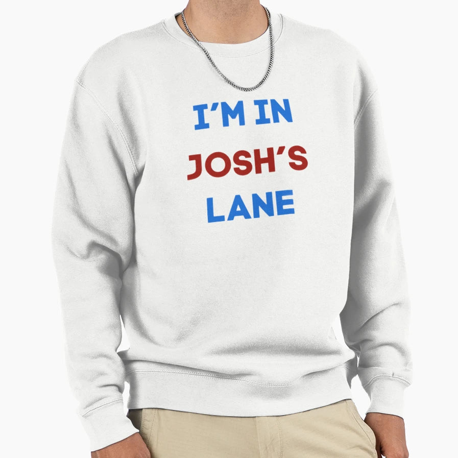 Im Joshs Lane Sweatshirt - Casual Everyday Wear Men Women - T-Shirt, Sweatshirt, Hoodie