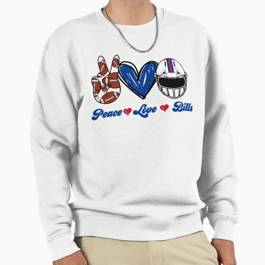 Peace Love Bills Football Team Sweatshirt - Streetwear Style Men Women - T-Shirt, Sweatshirt, Hoodie
