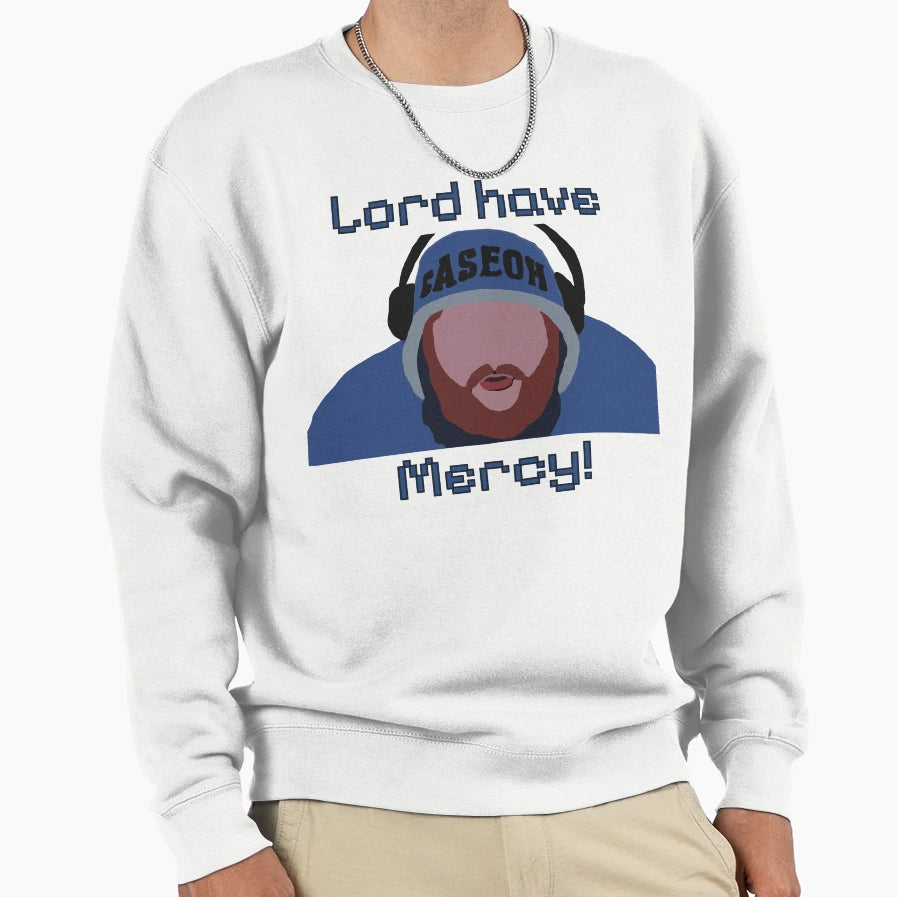 Caseoh Lord Have Mercy Sweatshirt - Trendy Graphic Unisex - T-Shirt, Sweatshirt, Hoodie