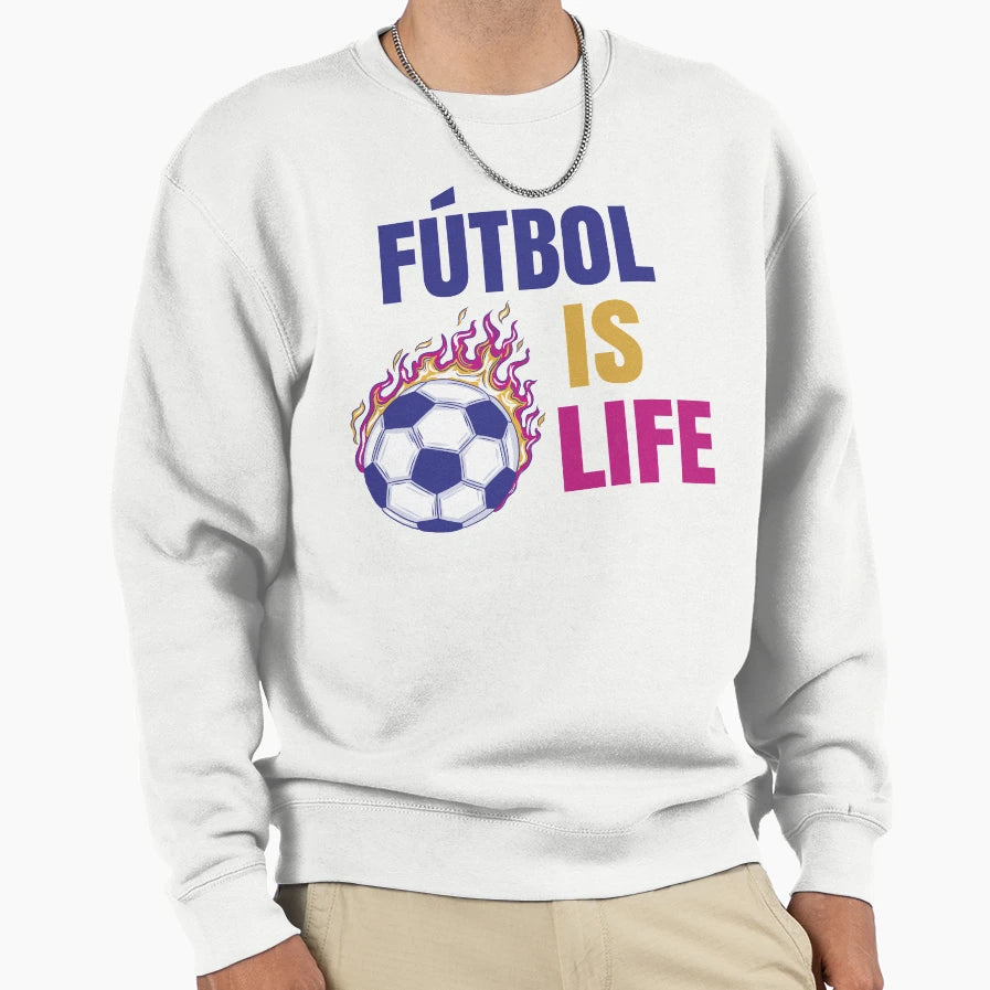 Futbol Is Life Soccer Lover Sweatshirt - Minimalist Print for Adults - T-Shirt, Sweatshirt, Hoodie