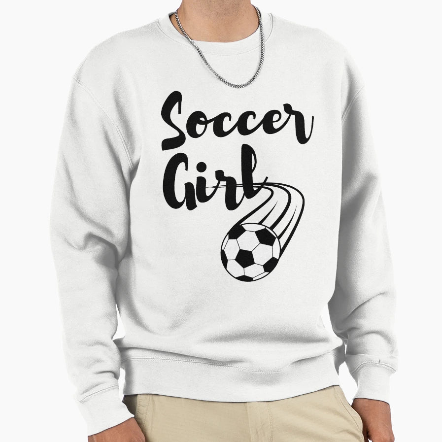 Soccer Soccer Lover Sweatshirt - Streetwear Style Unisex - T-Shirt, Sweatshirt, Hoodie