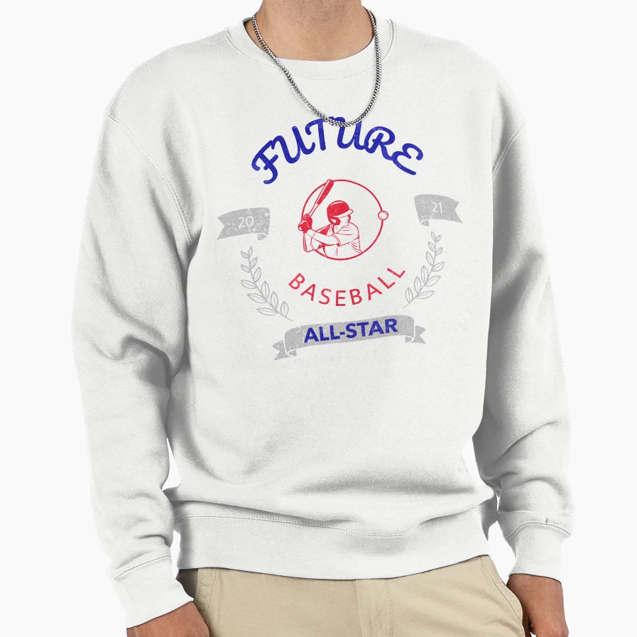 Future Baseball Star Best Sweatshirt - Custom Art Print for Adults - T-Shirt, Sweatshirt, Hoodie